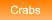 Crabs Crabs